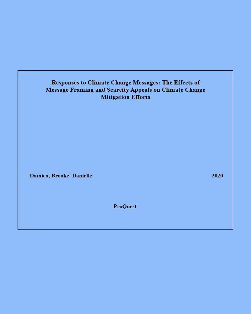 to climate change messages: the effects of message framing and
