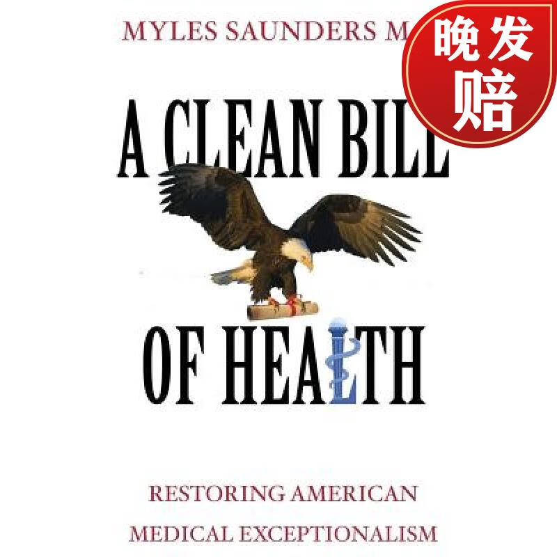 clean bill of health: restoring american medical exceptionalism
