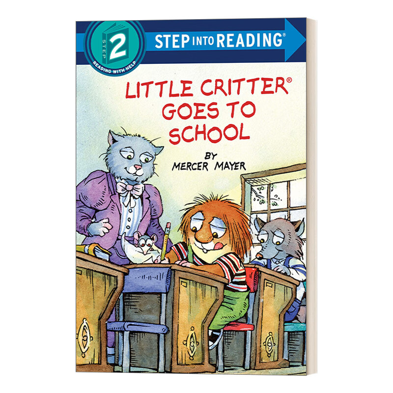 step into reading 2: little critter goes to school 小毛怪去