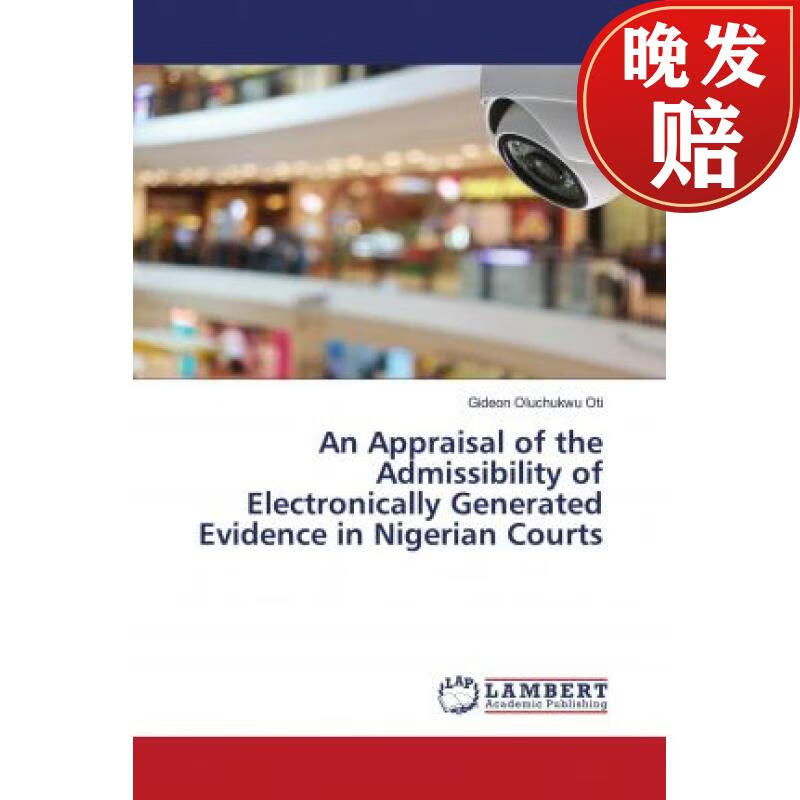 【4周达】an appraisal of the admissibility of electronically