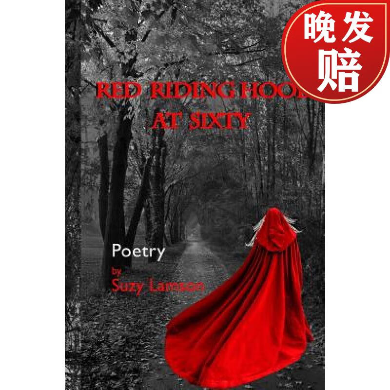 【4周达】red riding hood at sixty
