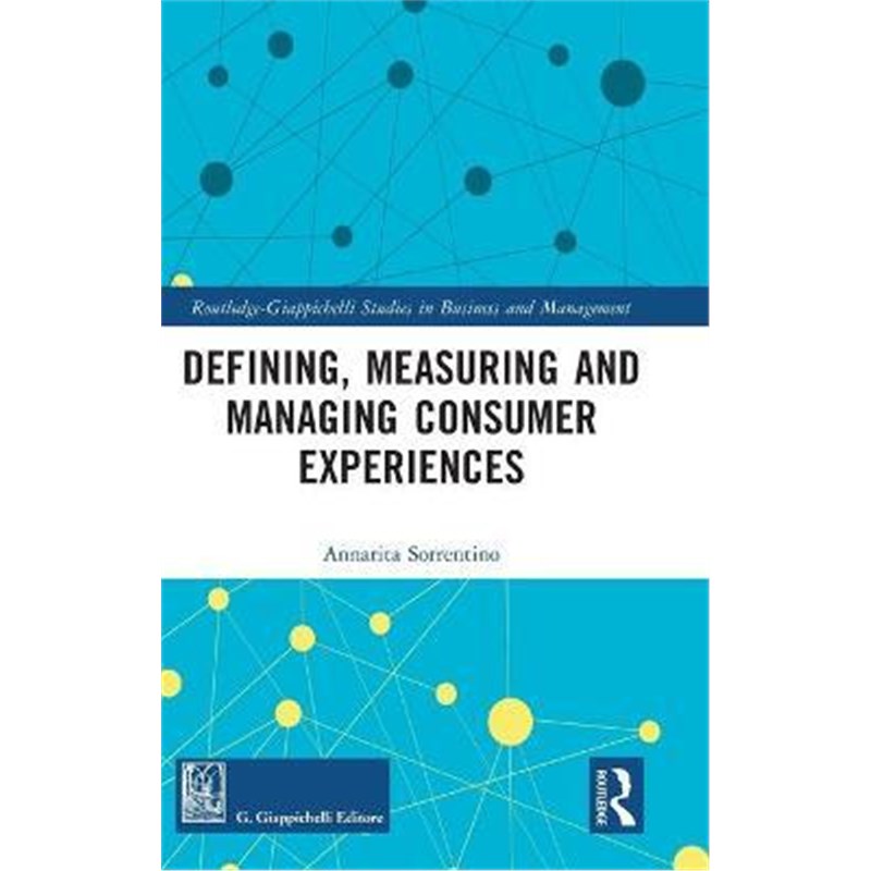 预订defining, measuring and managing consumer experiences