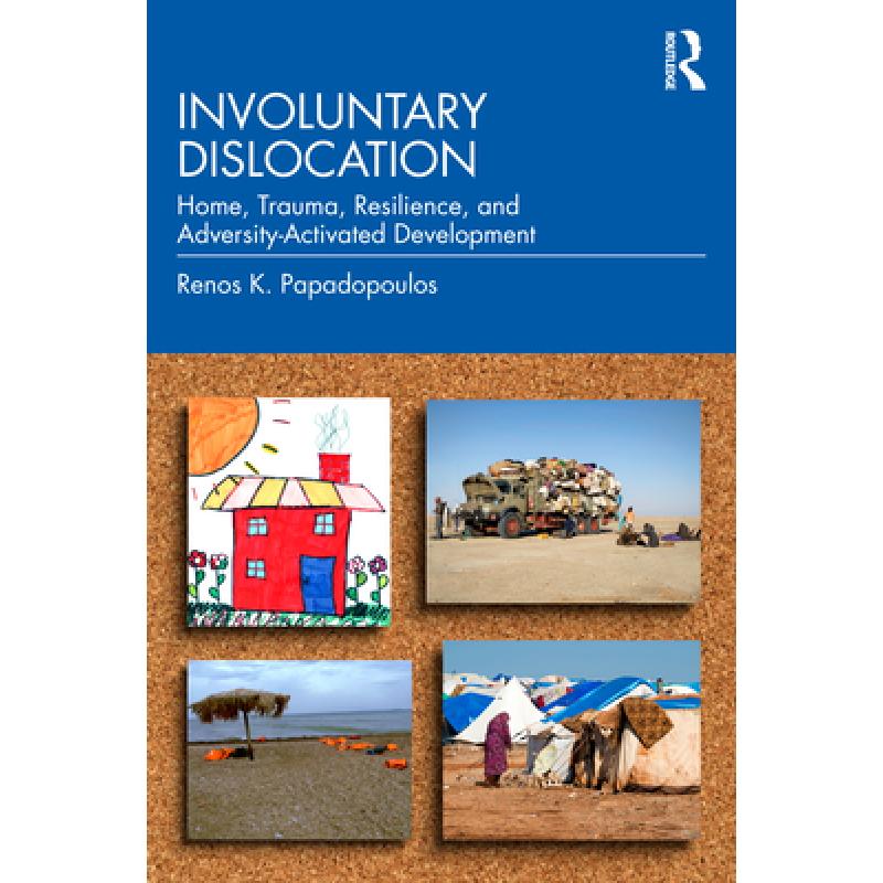 【预订按需打印3周达】involuntary dislocation: home, trauma