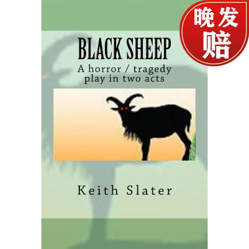 【4周达】black sheep: a horror / tragedy play in two acts