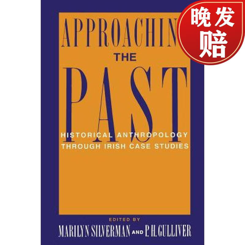 【4周达】approaching the past: historical anthropology through