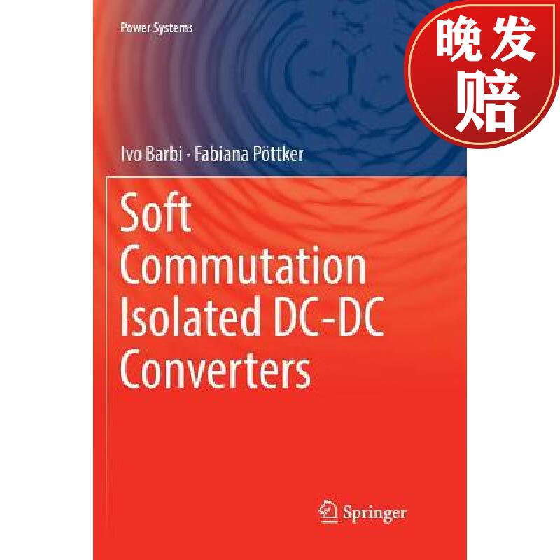 【4周达】soft commutation isolated dc-dc converters