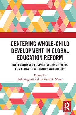 预订 centering whole-* development in global education reform