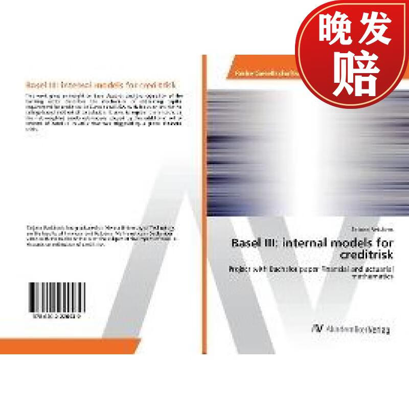 【4周达】basel iii: internal models for creditrisk