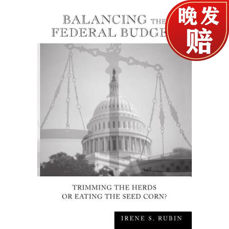 【4周达】balancing the federal budget: trimming the herds or