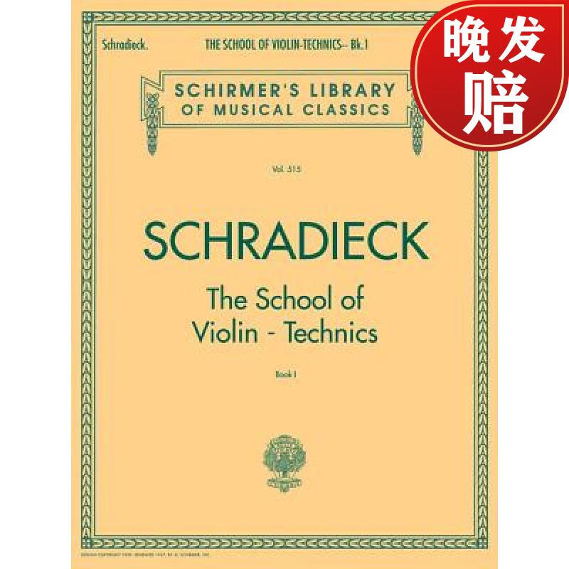 【4周达】School of Violin Technics - Book 1: Schirmer Library of Classics Volume 515使用感如何?