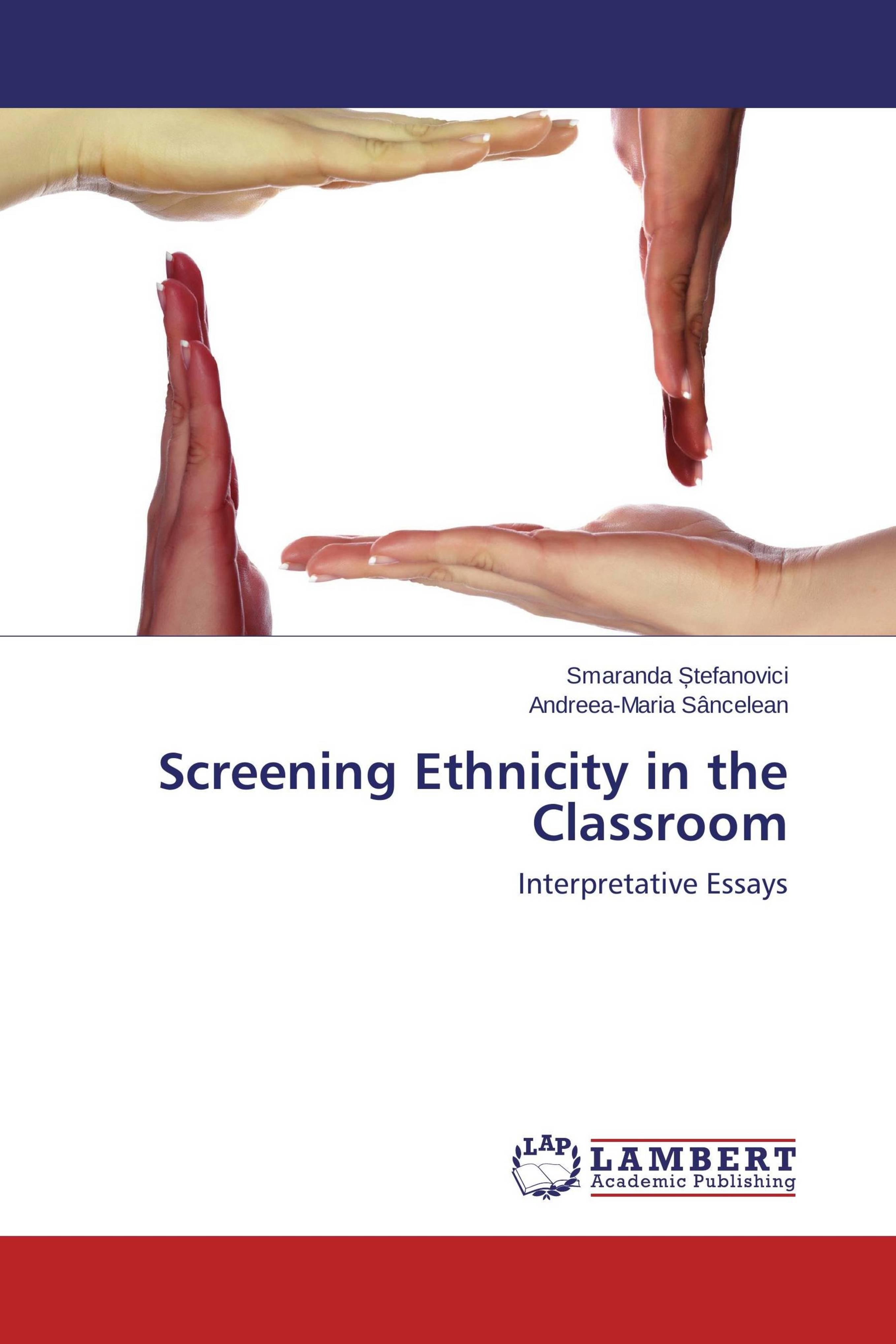 预订 学位论文screening ethnicity in the classroom