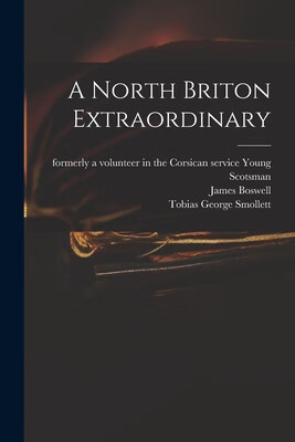 预订 a north briton extraordinary