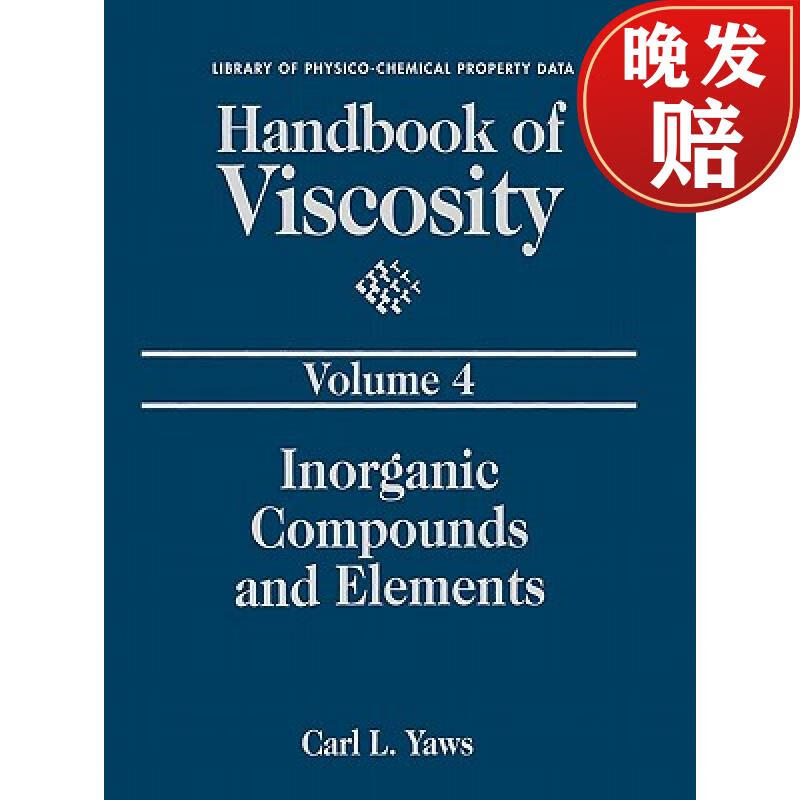 【2周达】handbook of viscosity: volume 4: inorganic compounds
