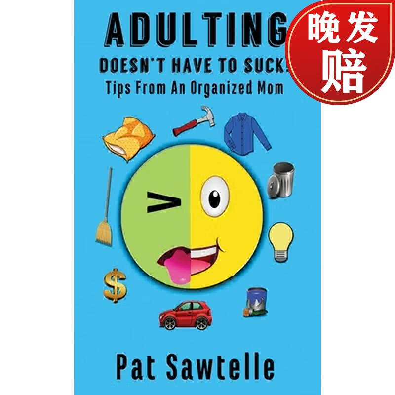 【4周达】adulting doesnt have to suck: life tips from an