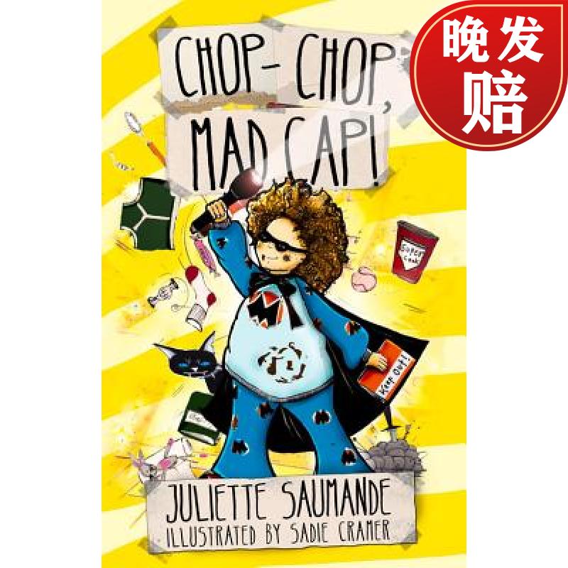 【4周达】chop-chop, mad cap!
