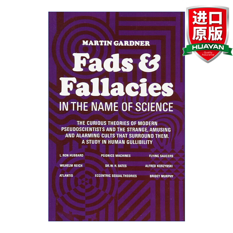 fads and fallacies in the name of science 英文原版 西方伪科学种