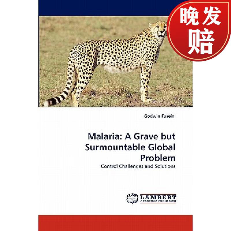 【4周达】malaria: a grave but surmountable global problem