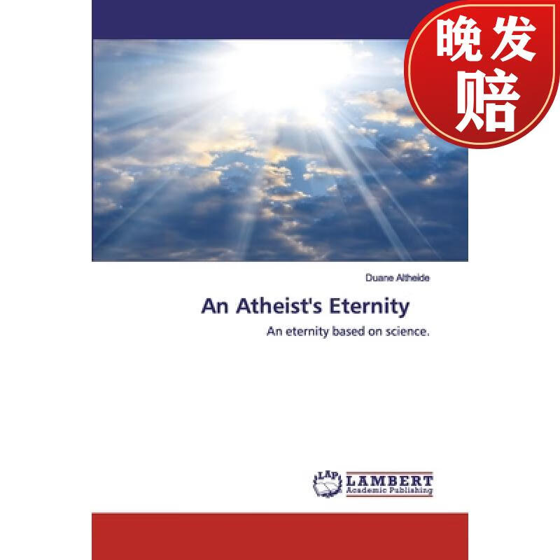 【4周达】an atheists eternity