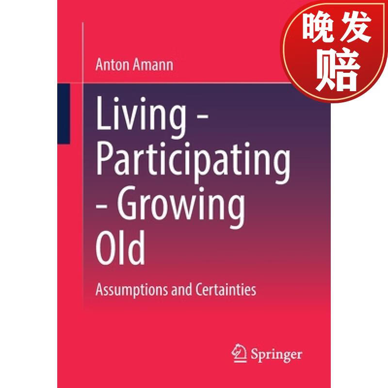 【4周达】living - participating - growing old : assumptions and