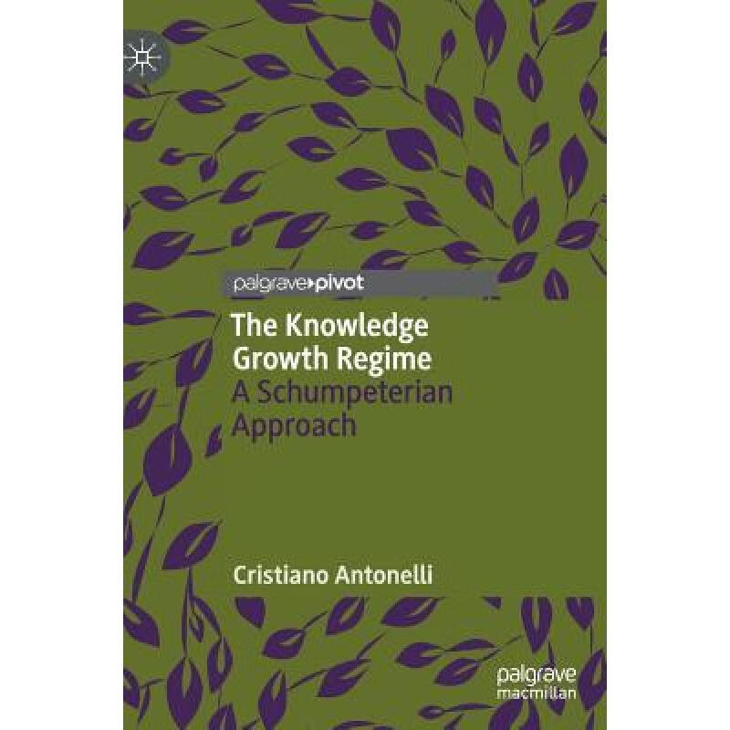 预订 the knowledge growth regime : a schumpeteria.
