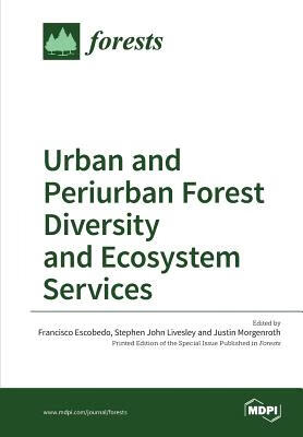 预订 urban and periurban forest diversity and ecosystem services