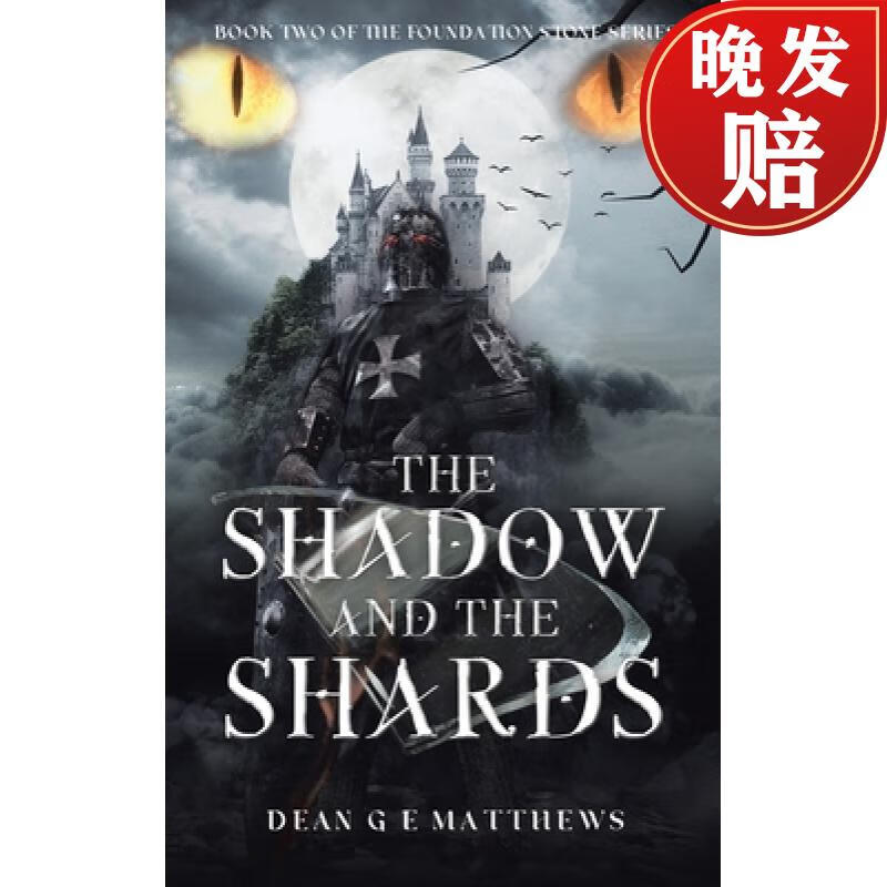 shadow and the shards: book two of the foundation stone series