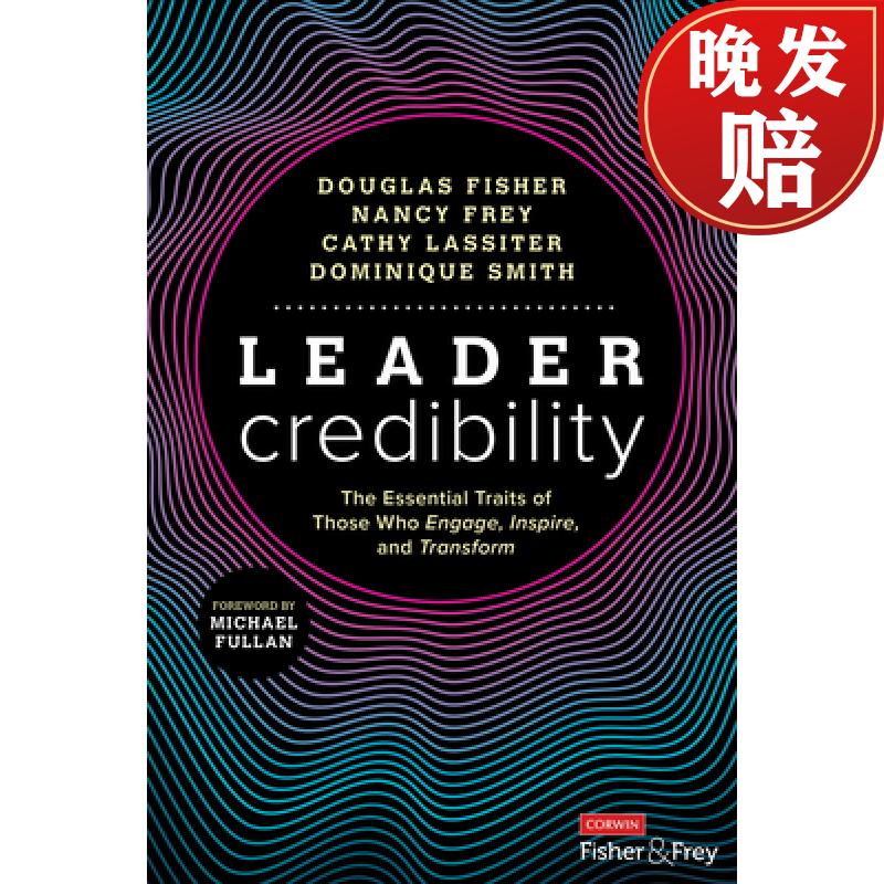 【4周达】leader credibility: the essential traits of those who