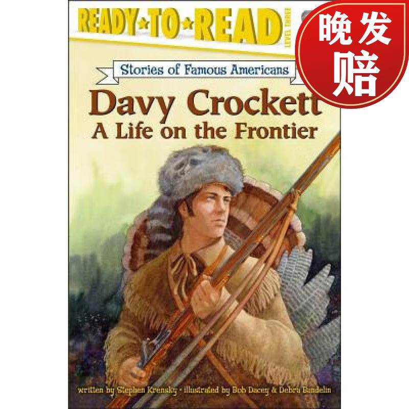 【4周达】davy crockett: a life on the frontier (ready-to-read