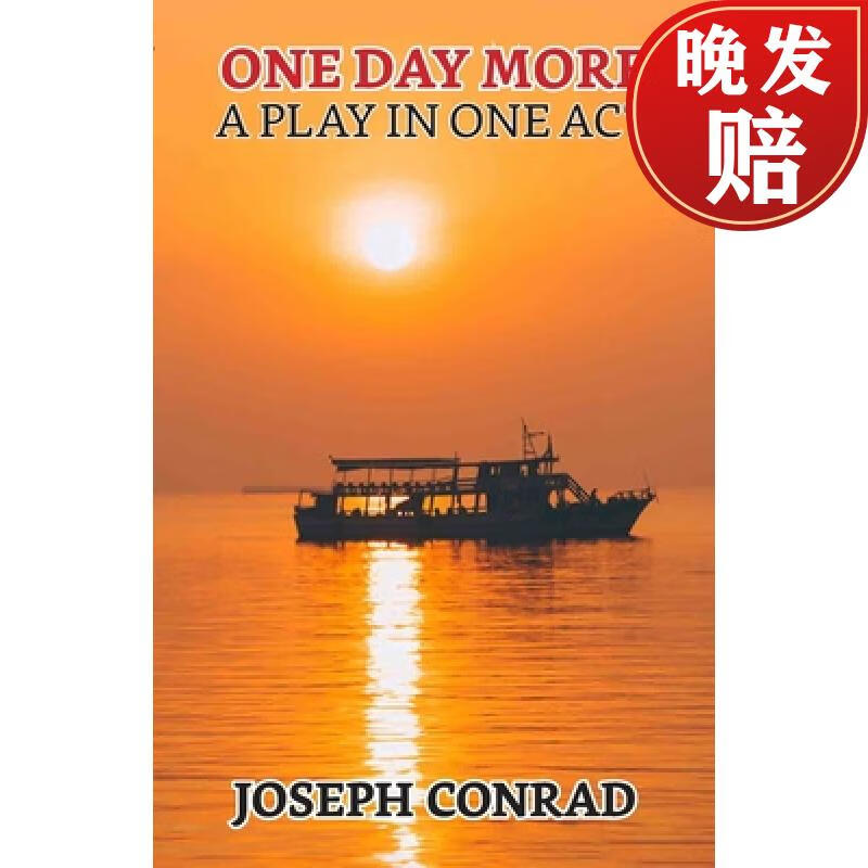 预订 one day more : a play in one act