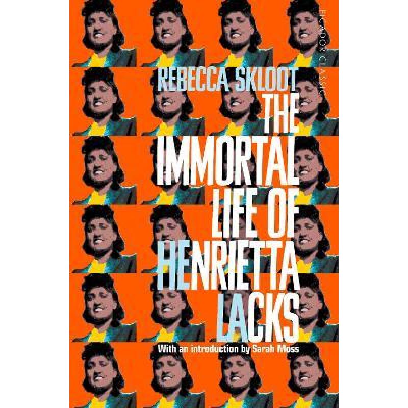 【预订3周达】immortal life of henrietta lacks,the:picador