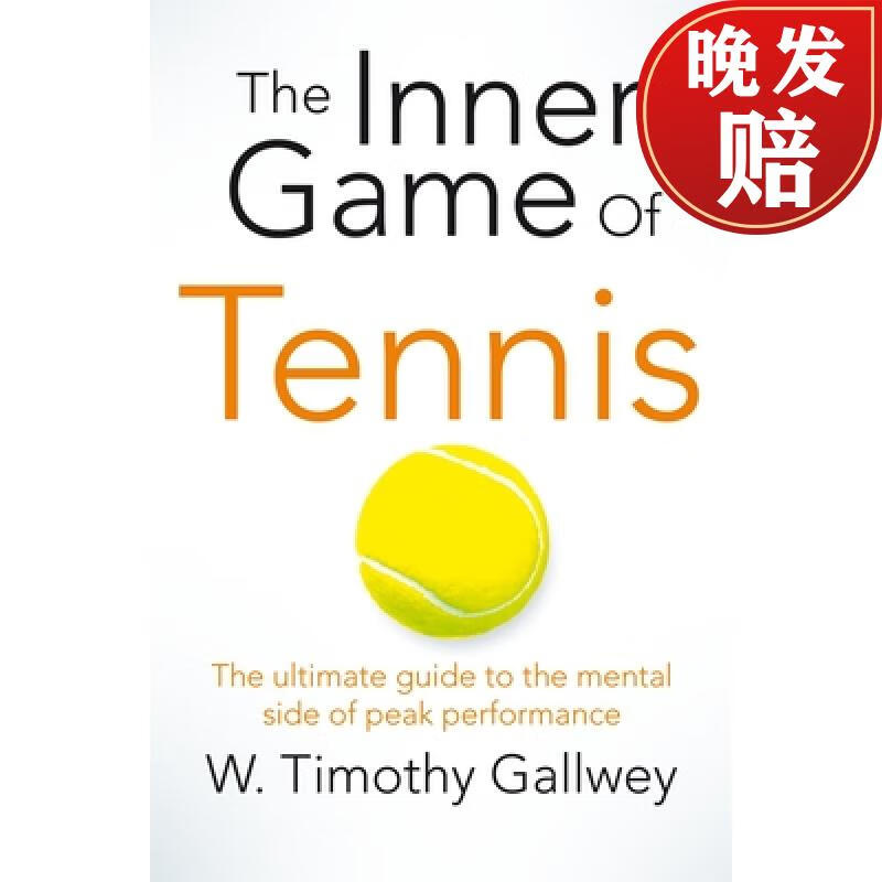 《The Inner Game of Tennis 身心合一的奇迹力量》（简装）