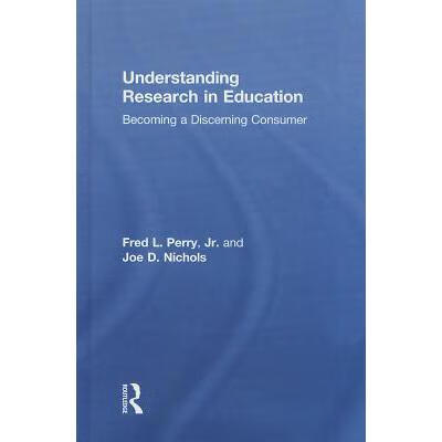周达】understanding research in education: becoming a discerning