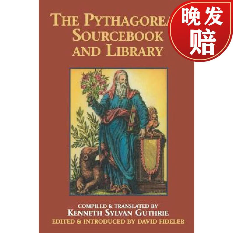 【4周达】the pythagorean sourcebook and library: an anthology of