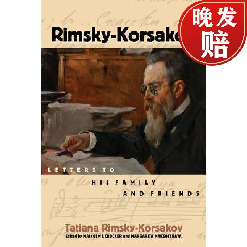 【4周达】rimsky-korsakov: letters to his family and friends