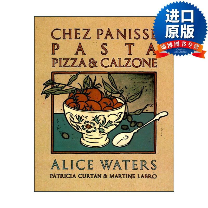 英文版 潘尼斯之家餐厅意大利面 chez panisse pasta, pizza, and