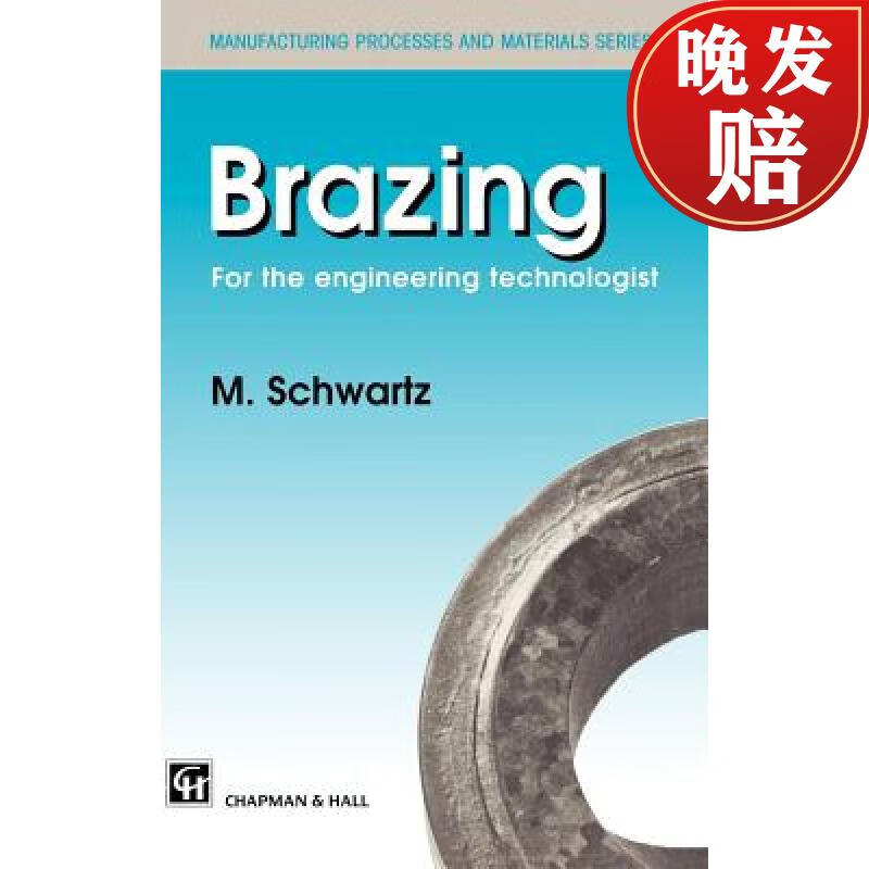 【4周达】brazing: for the engineering technologist
