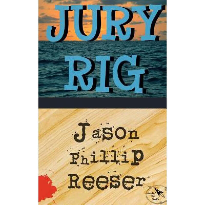 【4周达】jury rig