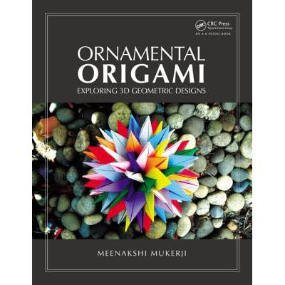【预订3周达】ornamental origami: exploring 3d geometric designs