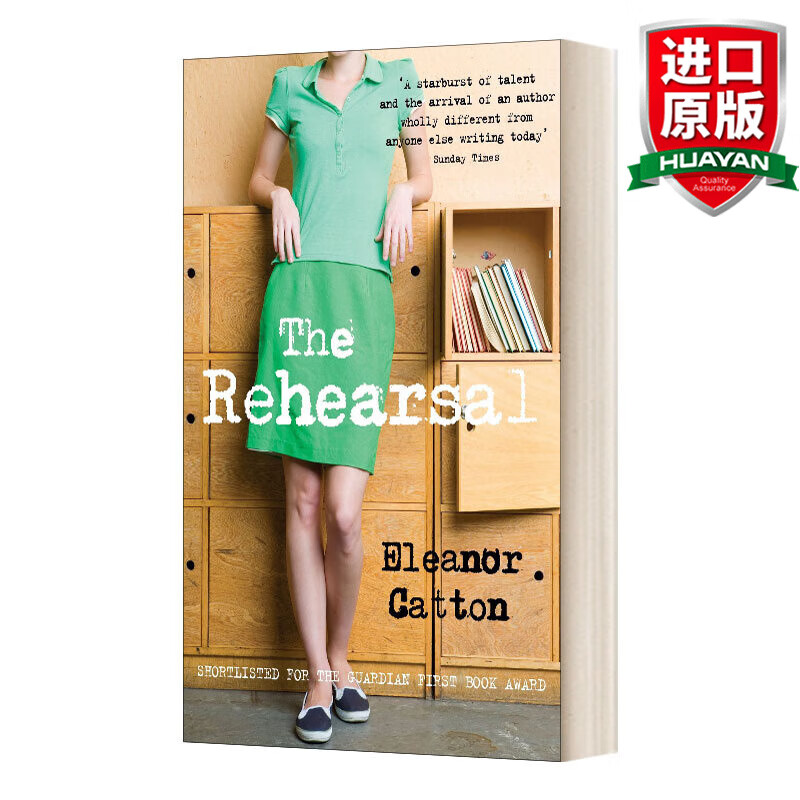 the rehearsal 英文原版小说 彩排 埃莉诺·卡顿 布克奖作家 英文版
