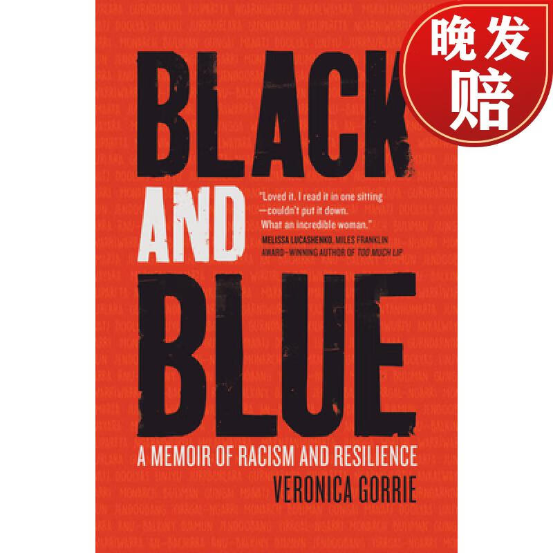 预订 black and blue: a memoir of racism and resilience
