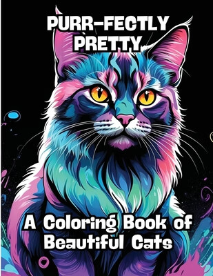 预订 purr-fectly pretty: a coloring book of beautiful cats