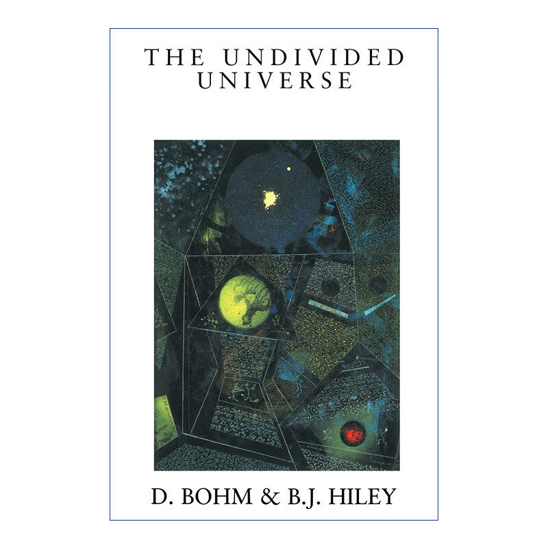 进口原版 the undivided universe 不可分割的宇宙  量子理论的本体论