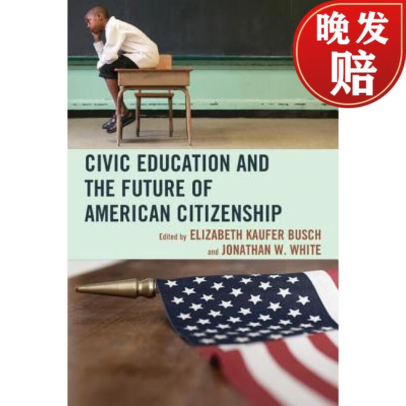 【4周达】civic education and the future of american citizenship