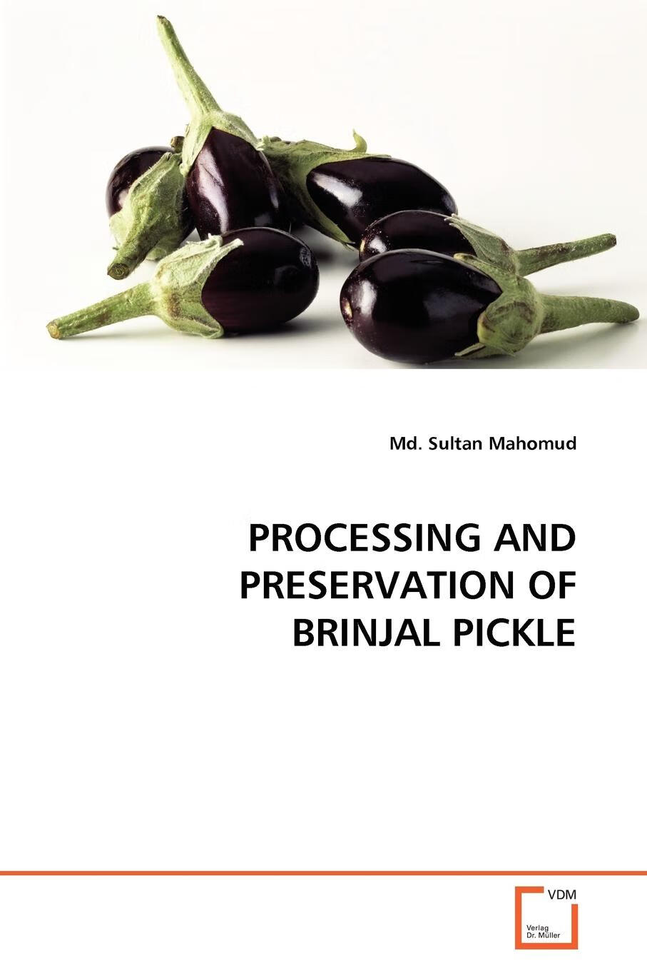 【2周达】【预售 按需印刷】processing and preservation of brinjal