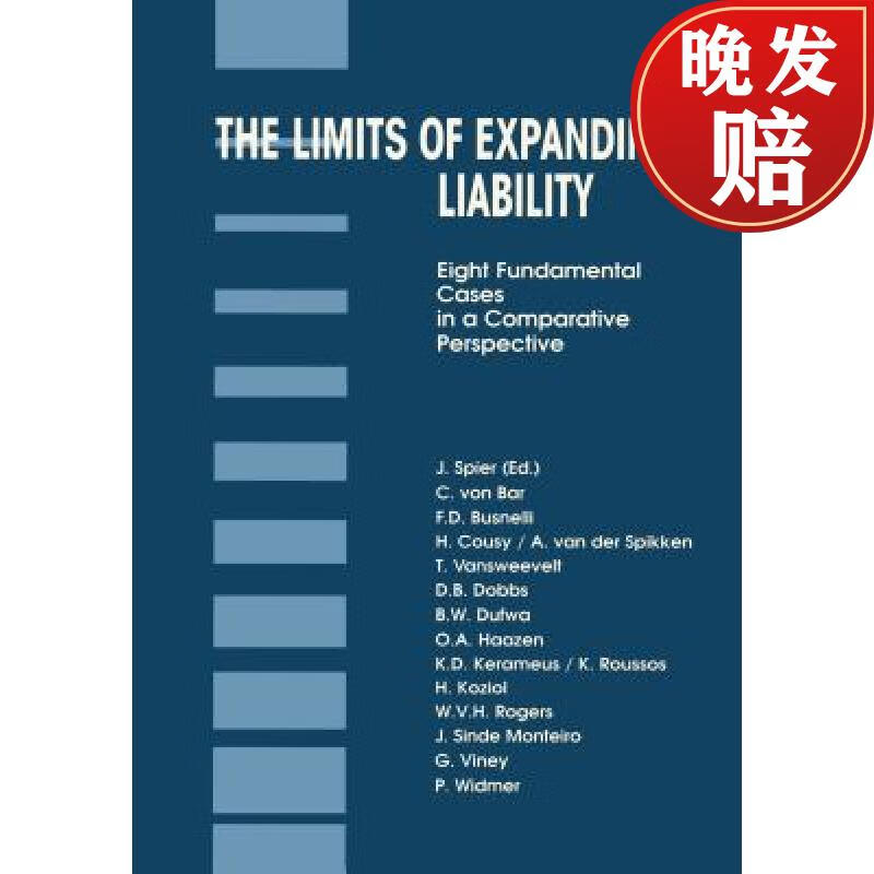 预订 the limits of expanding liability : eight fundamental cases