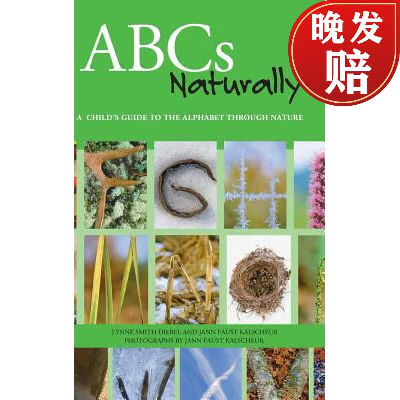 【4周达】abcs naturally: a childs guide to the alphabet through