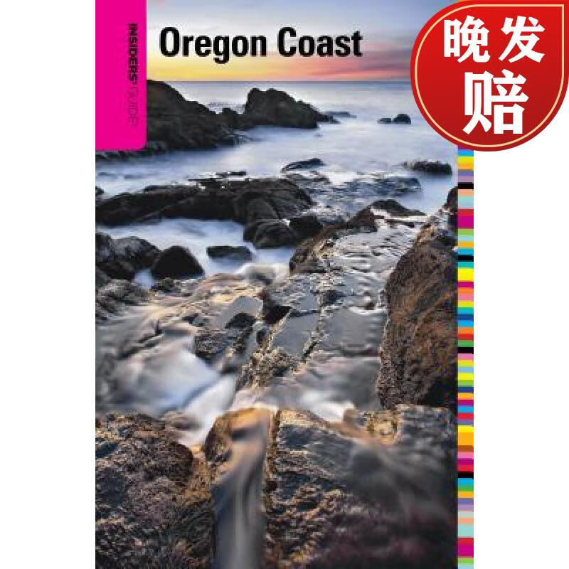 【4周达】insiders guide to the oregon coast, fourth edition