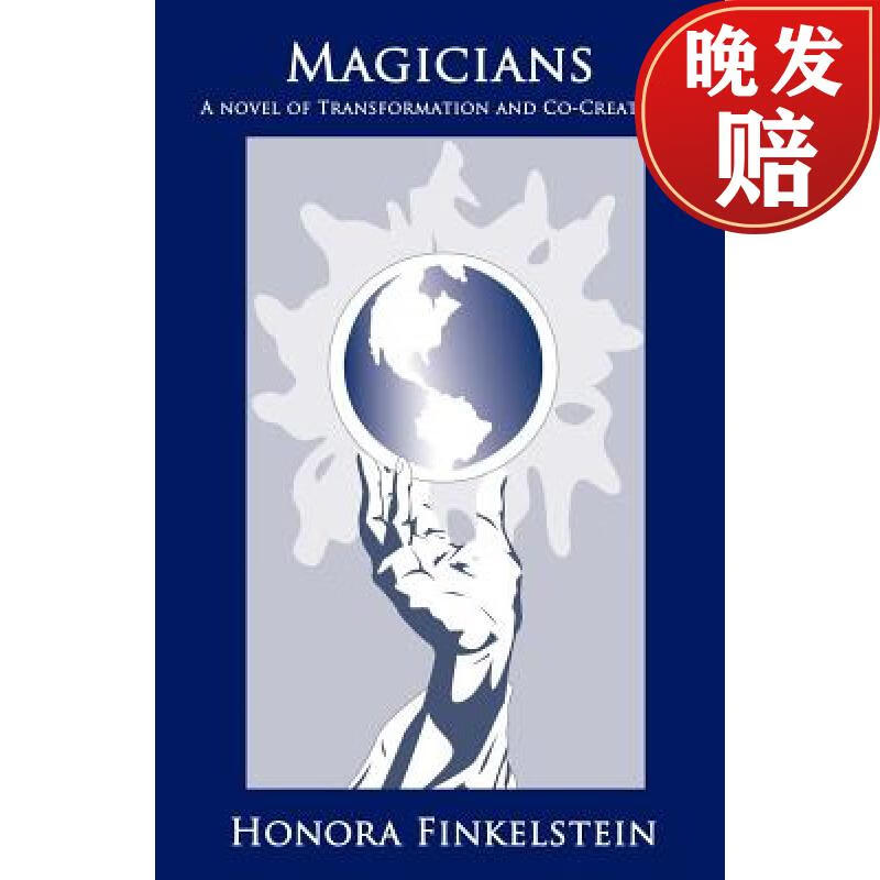 【4周达】magicians: a novel of transformation and co-creation