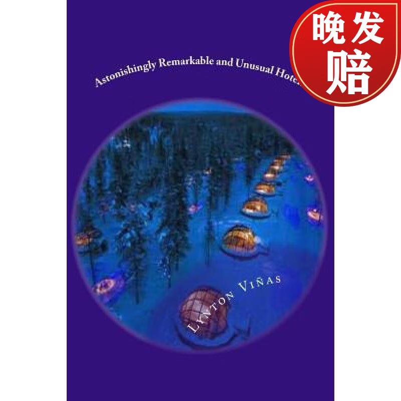 【4周达】astonishingly remarkable and unusual hotels