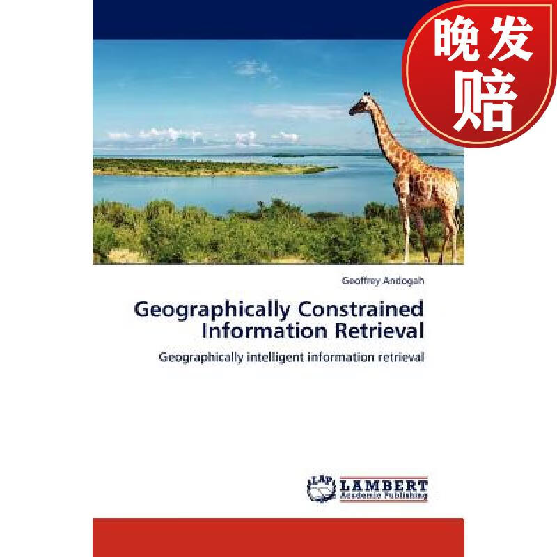 【4周达】geographically constrained information retrieval